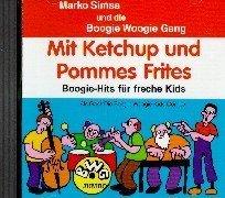 Mit Ketchup und Pommes Frites, 1 CD-Audio