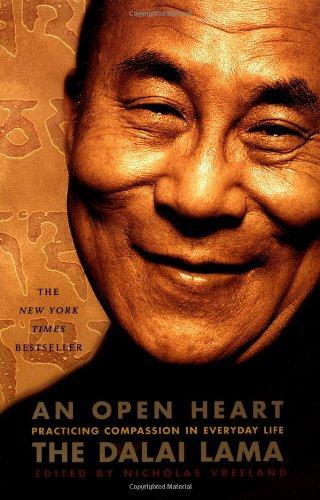 An Open Heart: Practicing Compassion in Everyday Life