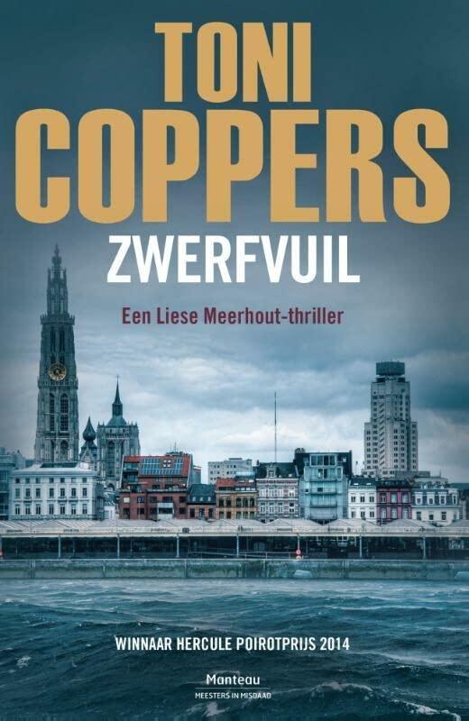 Zwerfvuil: een Liese Meerhout-thriller (Liese Meerhout, 6)