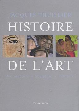 Histoire de l'art : architecture, sculpture, peinture