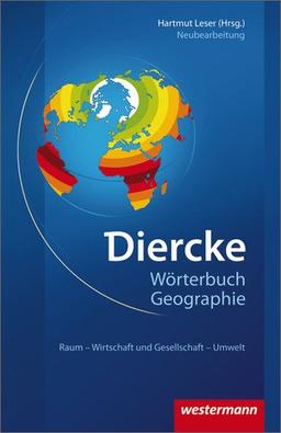 Diercke Wörterbuch Geographie - Ausgabe 2011 (Diercke Taschenbücher, Band 1)