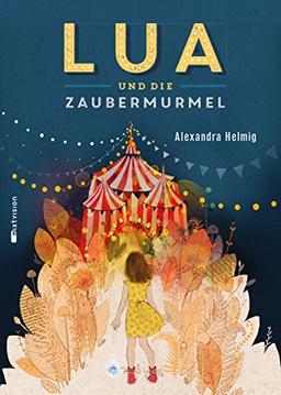 Lua und die Zaubermurmel