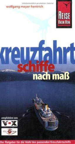 Kreuzfahrtschiffe nach Maß