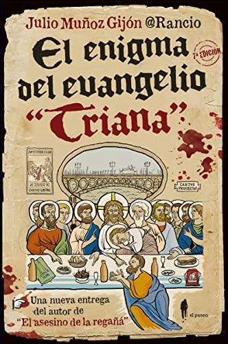 El enigma del Evangelio "Triana" (Bizzarro, Band 4)