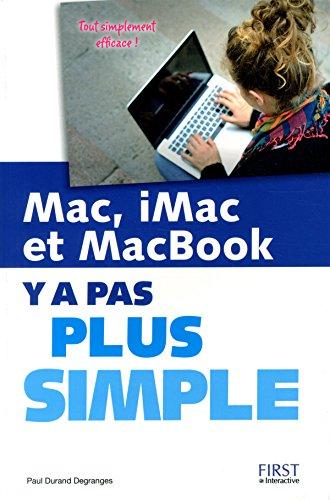 Mac, iMac et MacBook : y a pas plus simple