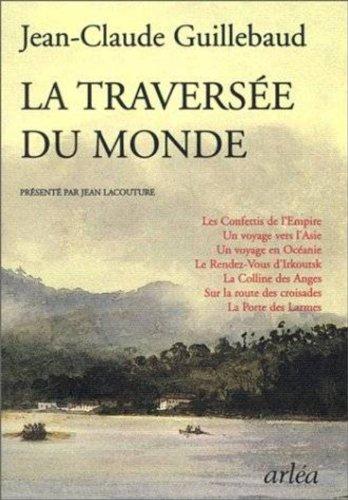 La traversée du monde