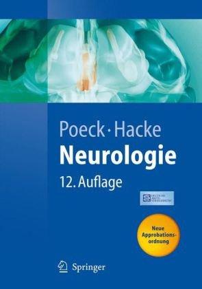 Neurologie: Für Studium, Klinik und Praxis (Springer-Lehrbuch)