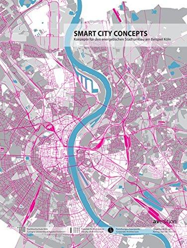 Smart City Concepts: Konzepte für den energetischen Stadtumbau