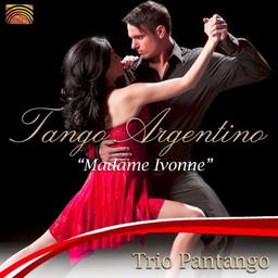 Tango Argentino-Madame Ivonne