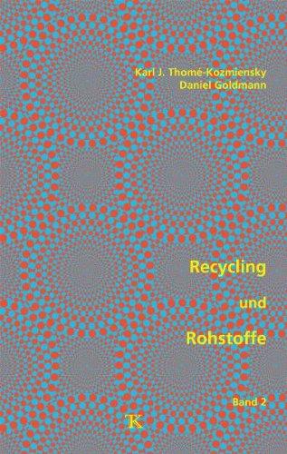 Recycling und Rohstoffe, Band 2