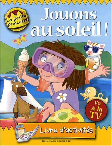 Jouons au soleil ! : livre d'activités