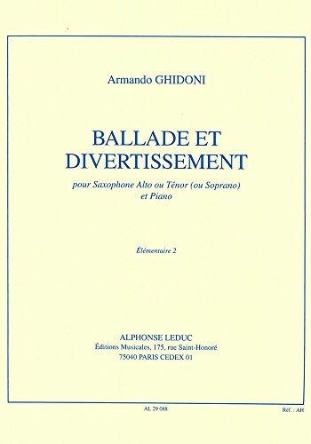 Armando Ghidoni: Ballade et Divertissement (Alto Saxophone/Piano)