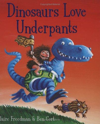 Dinosaurs Love Underpants