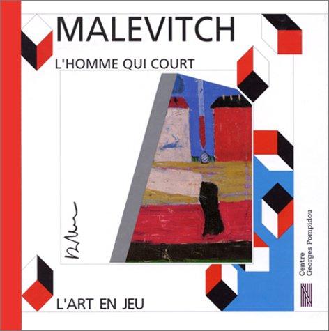 Malevitch : l'homme qui court