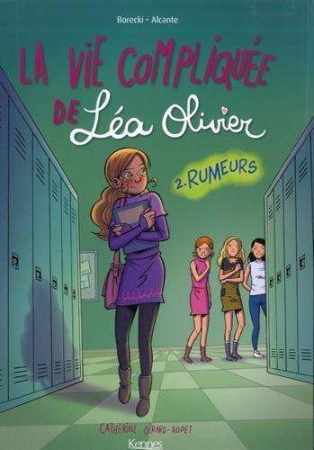 La vie compliquée de Léa Olivier. Vol. 2. Rumeurs