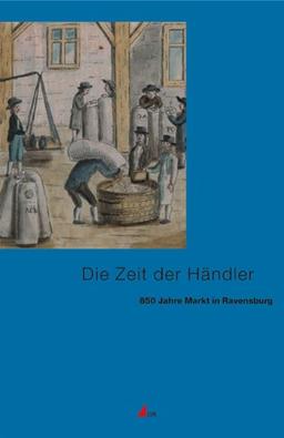 Die Zeit der Händler