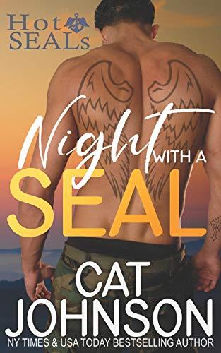 Night with a SEAL (Hot SEALs, Band 1)