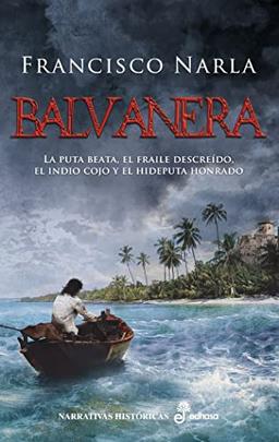 Balvanera (Narrativas Históricas)