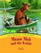 Mama Muh und die Krähe