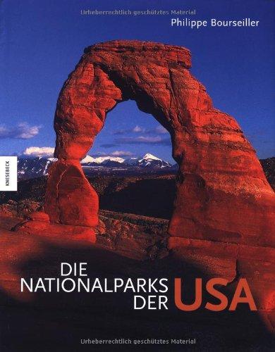 Die Nationalparks der USA