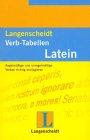 Langenscheidt Verb-Tabellen: Langenscheidts Verb-Tabellen, Latein