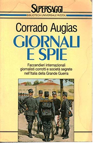 Giornali e spie (Supersaggi)