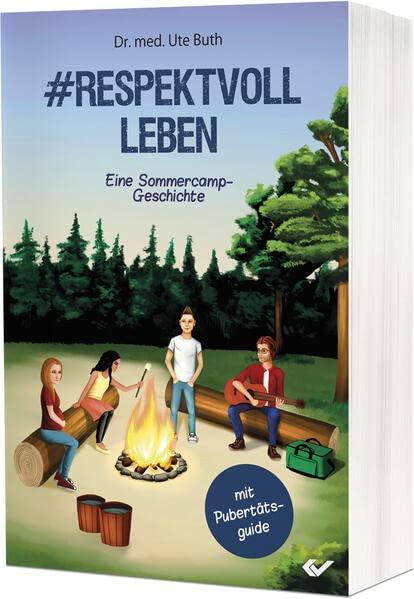 #Respektvoll leben: Eine Sommercamp-Geschichte