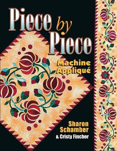 Piece by Piece Machine Applique