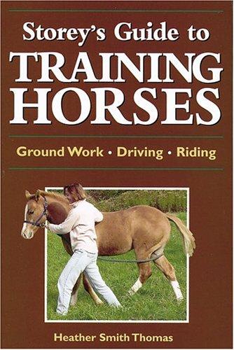 Storey's Guide to Training Horses