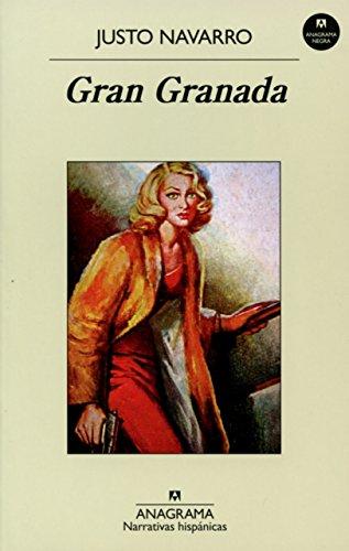 Gran Granada (Narrativas hispánicas, Band 548)