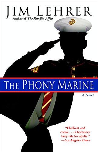 The Phony Marine: A Novel