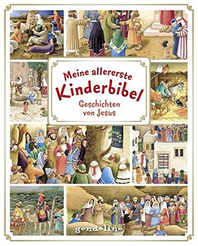 Meine allererste Kinderbibel: Geschichten von Jesus