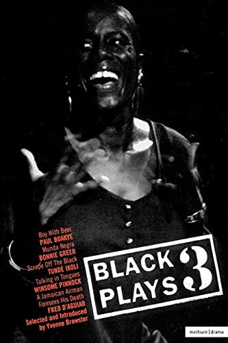 Black Plays: Three (Metheun Theatrefile)