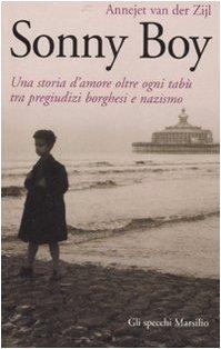 Sonny Boy. Una storia d'amore oltre ogni tabù tra pregiudizi borghesi e nazismo