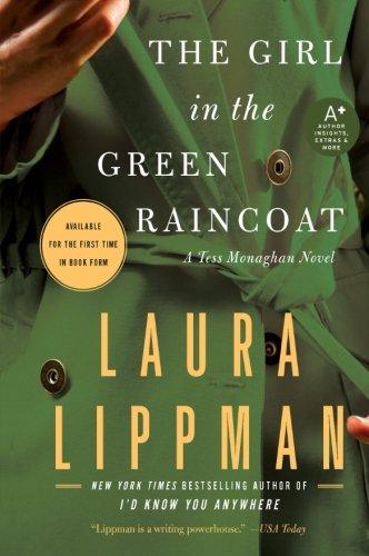 The Girl in the Green Raincoat: A Tess Monaghan Novel