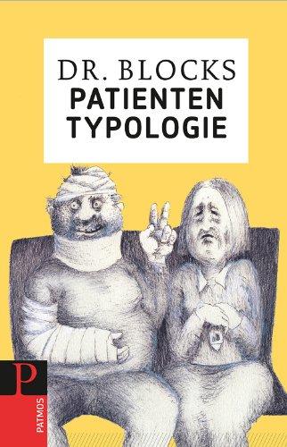 Dr. Blocks Patiententypologie