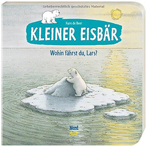 Kleiner Eisbär - Wohin fährst du, Lars?