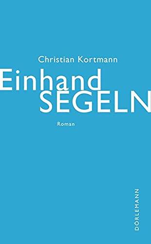 Einhandsegeln: Roman