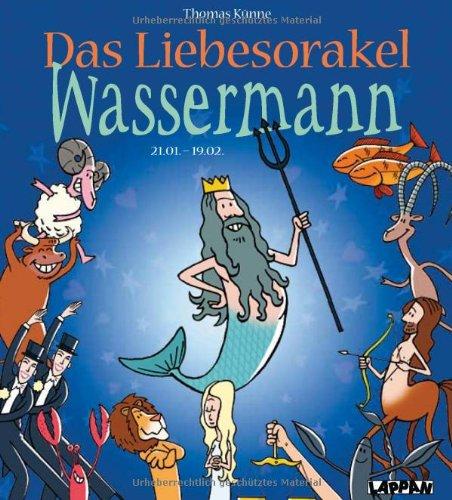 Das Liebesorakel - Wassermann