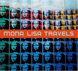 George Pusenkoff: Mona Lisa Travels