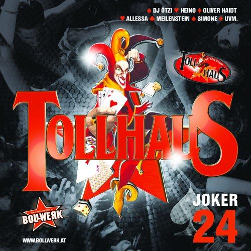 Tollhaus-Joker 24