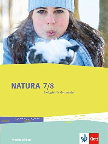 Natura  - Biologie für Gymnasien / 9./10. Schuljahr: Ausgabe für Niedersachsen / Ausgabe für Niedersachsen