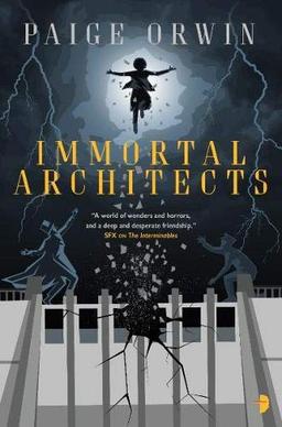 Immortal Architects: An Interminables Novel