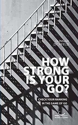 How Strong is Your Go?: Check Your Ranking in the Game of Go