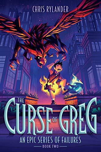 The Curse of Greg (An Epic Series of Failures, Band 2)