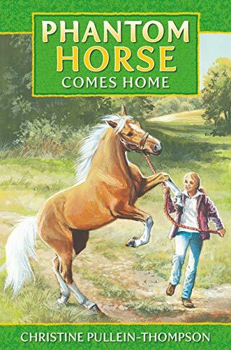 Phantom Horse Comes Home