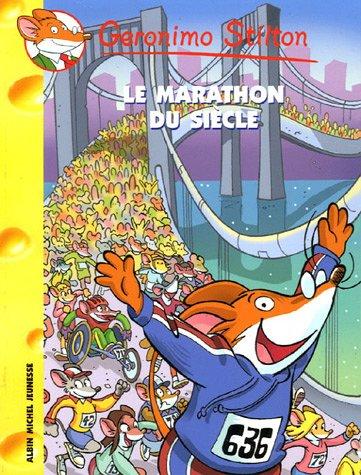 Geronimo Stilton. Vol. 24. Le marathon du siècle