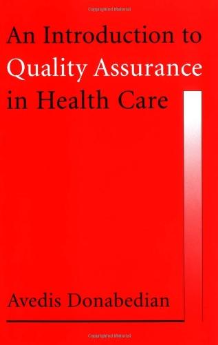 An Introduction to Quality Assurance in Health Care