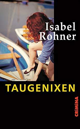 Taugenixen (CRiMiNA)