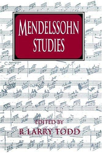 Mendelssohn Studies (Cambridge Composer Studies)